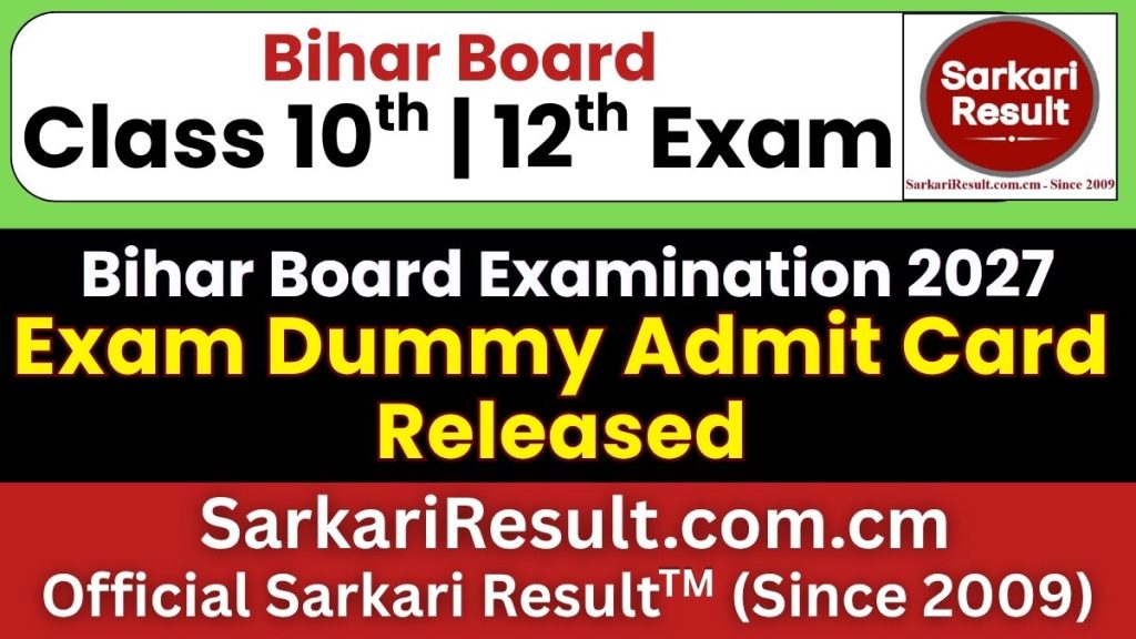 Bihar Board Class 10th / 12th Dummy Admit Card 2027