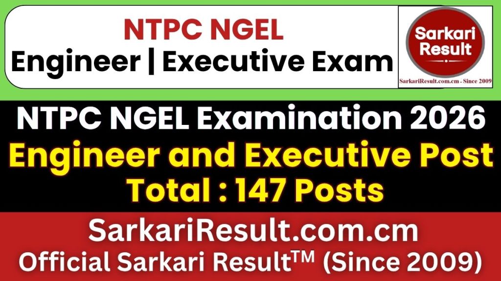 NTPC NGEL Engineer and Executive Post Recruitment 2026
