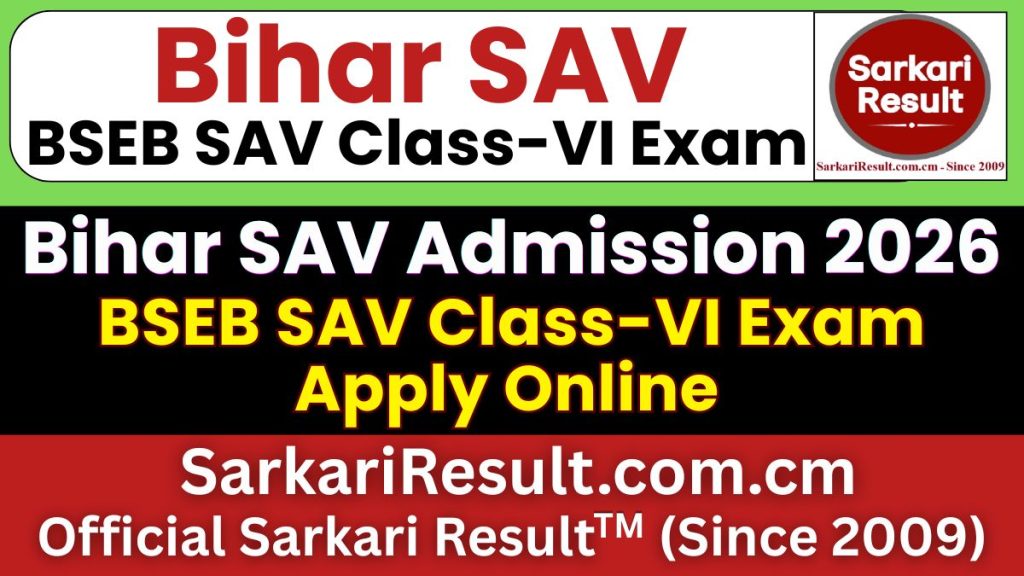 SAV Bihar Class 6 Admission Form 2026