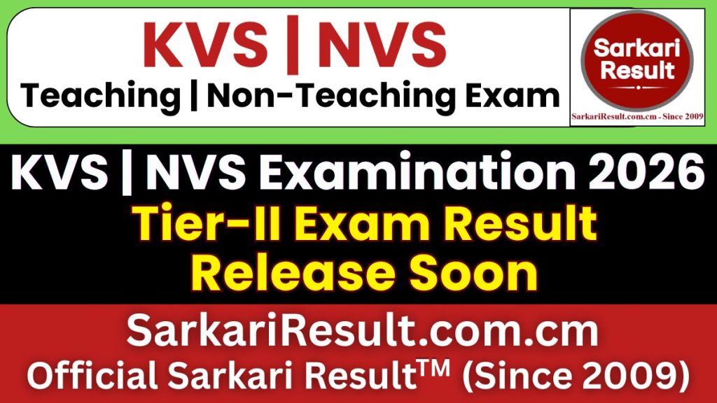 KVS NVS Teaching & Non-Teaching Tier-II Result 2026
