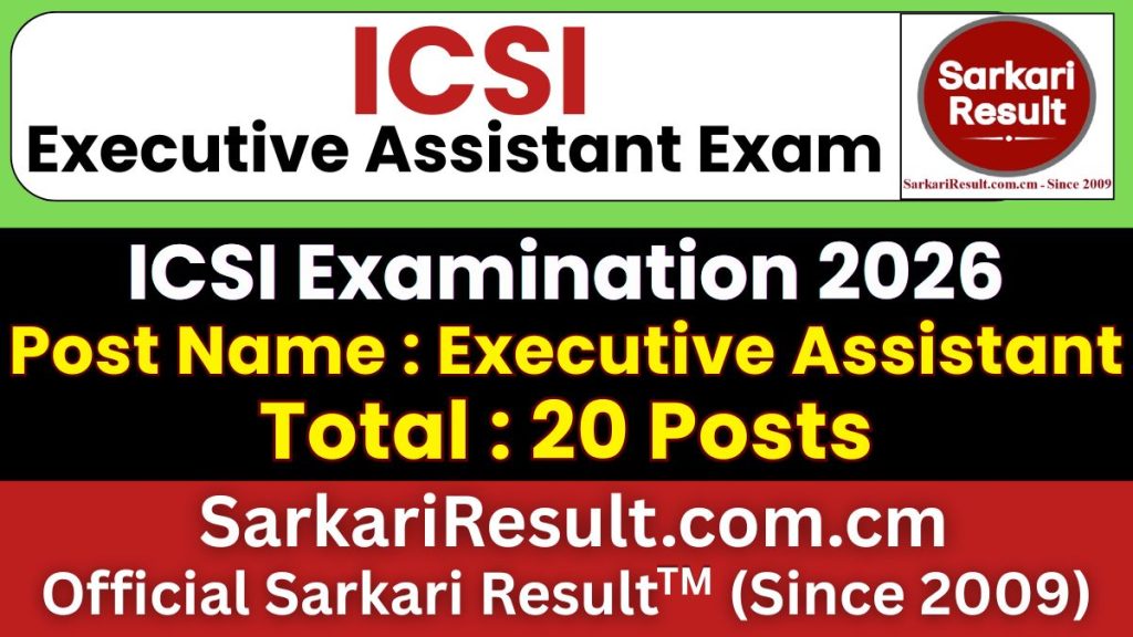 ICSI Executive Assistant Recruitment 2026