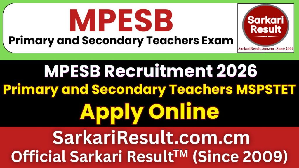 MPESB Primary and Secondary Teachers MSPSTET Recruitment 2026