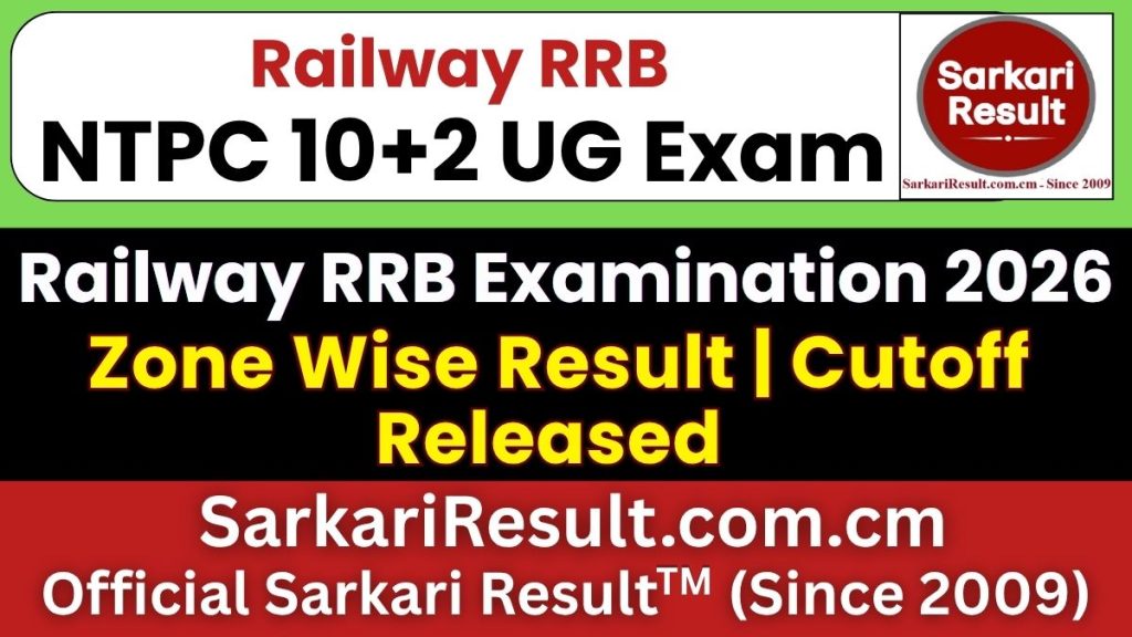 RRB NTPC 10+2 UG CBT-I Result 2026