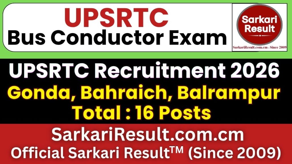 UPSRTC Gonda, Bahraich, Balrampur Bus Conductor Recruitment 2026