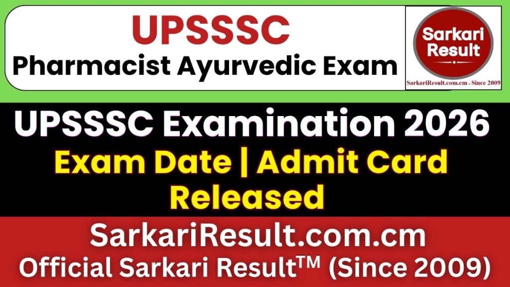 UPSSSC Pharmacist Ayurvedic Exam Date 2026