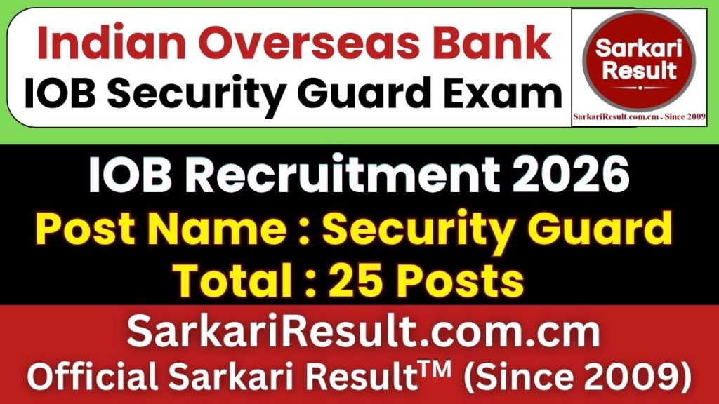 Indian Overseas Bank Security Guard Recruitment 2026