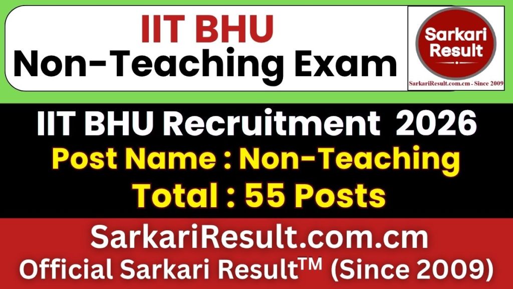 IIT BHU Non Teaching Recruitment 2026