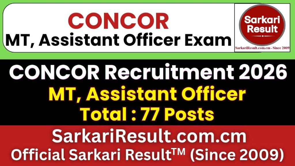 CONCOR MT, Assistant Officer Recruitment 2026