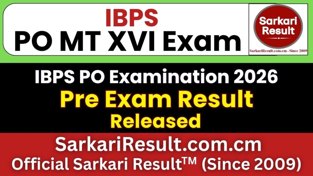 IBPS CRP PO MT XVI Pre Result 2026