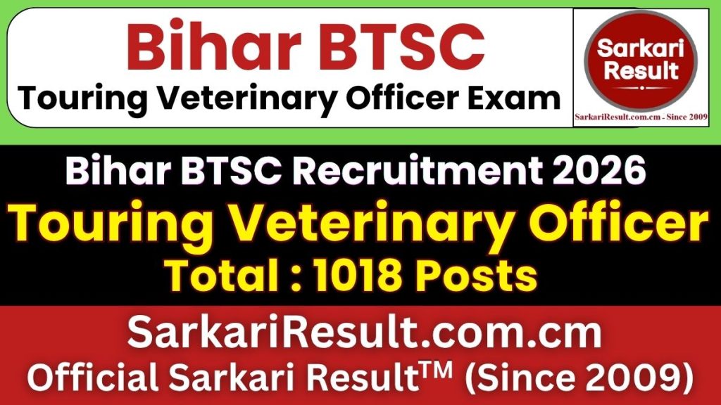 Bihar BTSC Touring Veterinary Officer Recruitment 2026