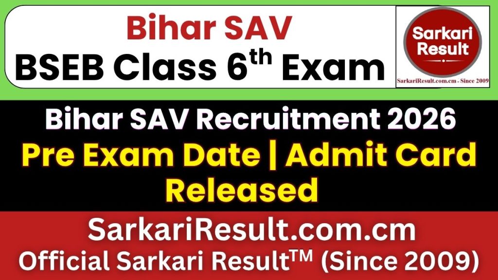 SAV Bihar Class 6 Pre Admit Card 2027