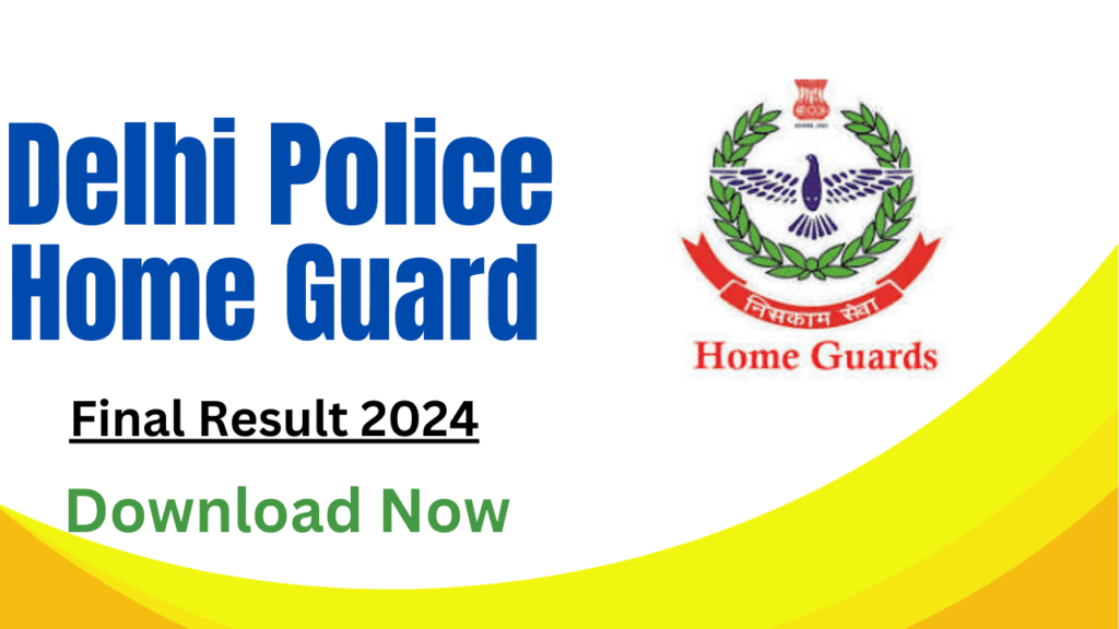 DGHG Delhi Home Guard Final Result 2024