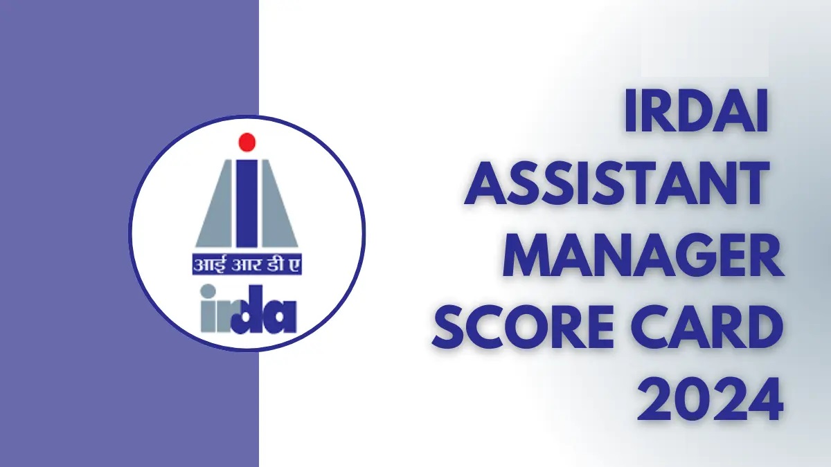 IRDAI Assistant Manager Phase I Marks 2024