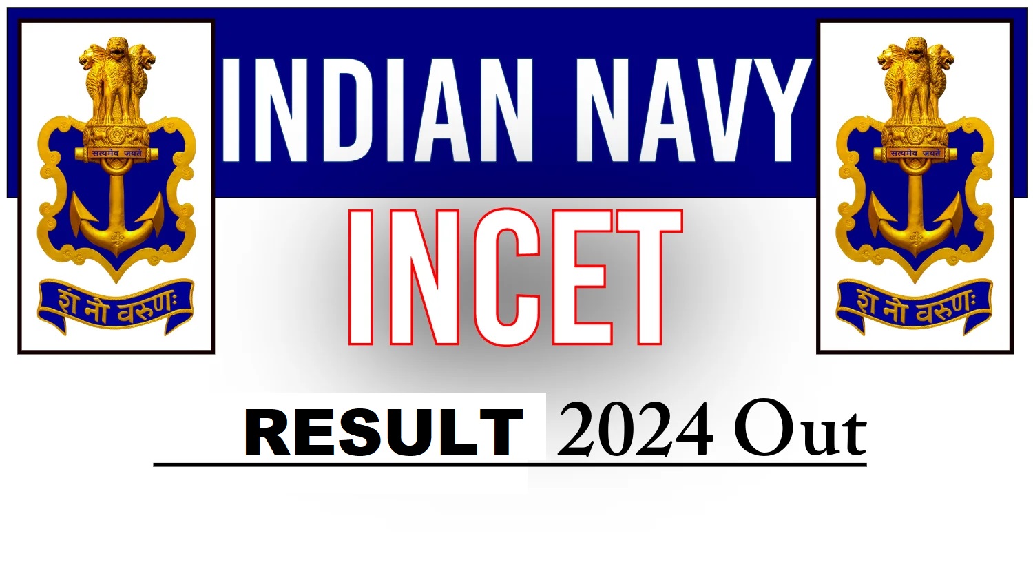 Indian Navy INCET 01/24 (Fireman, Driver) Result