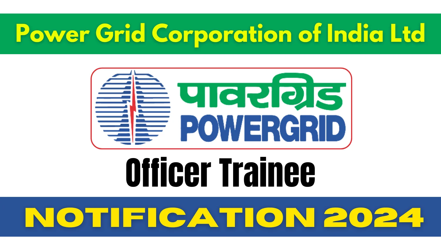 PGCIL Officer Trainee Online Form 2024