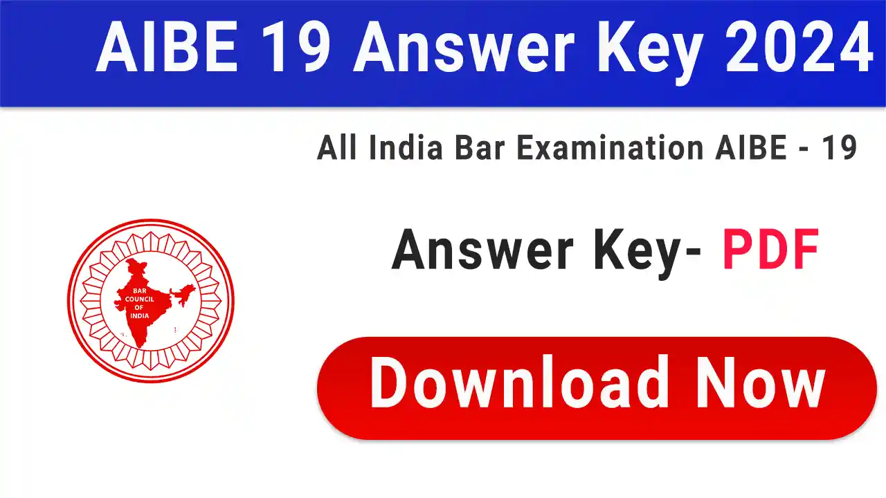 AIBE 19th Exam Answer Key 2024