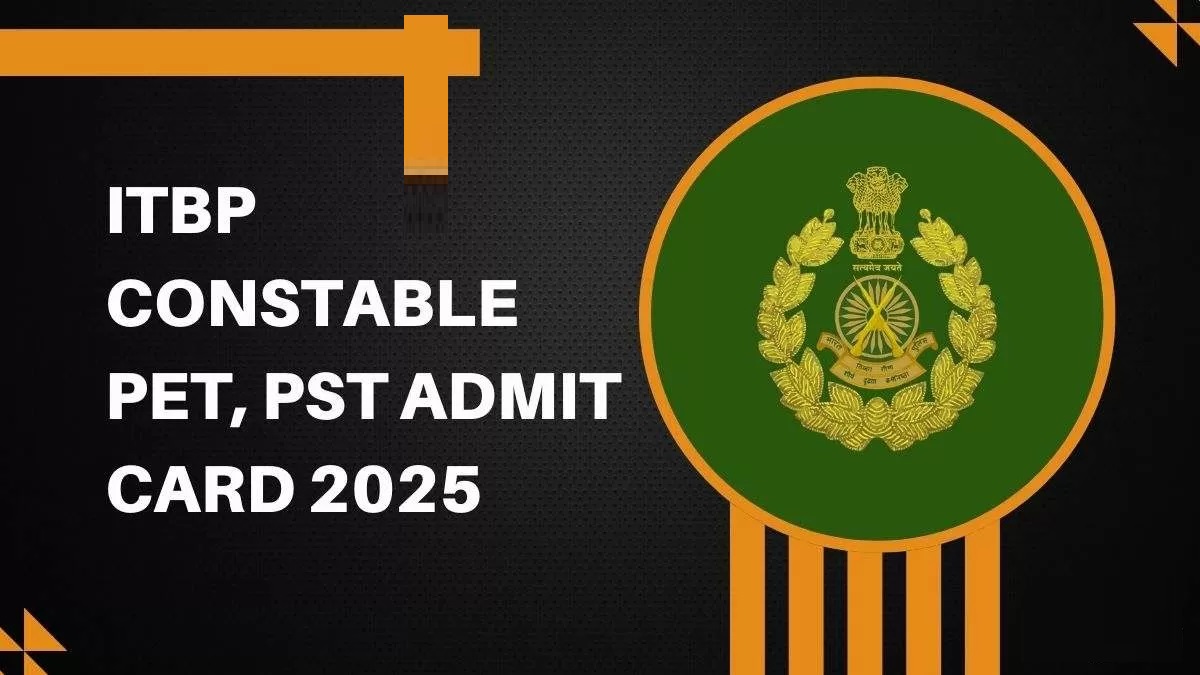 ITBP Telecom SI, HC & Constable PET/PST Admit Card 2025