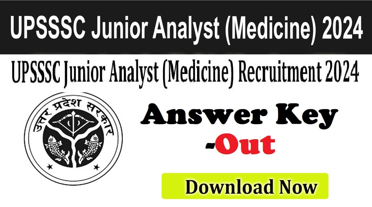 UPSSSC Junior Analyst Medicine 2024 Exam Answer Key