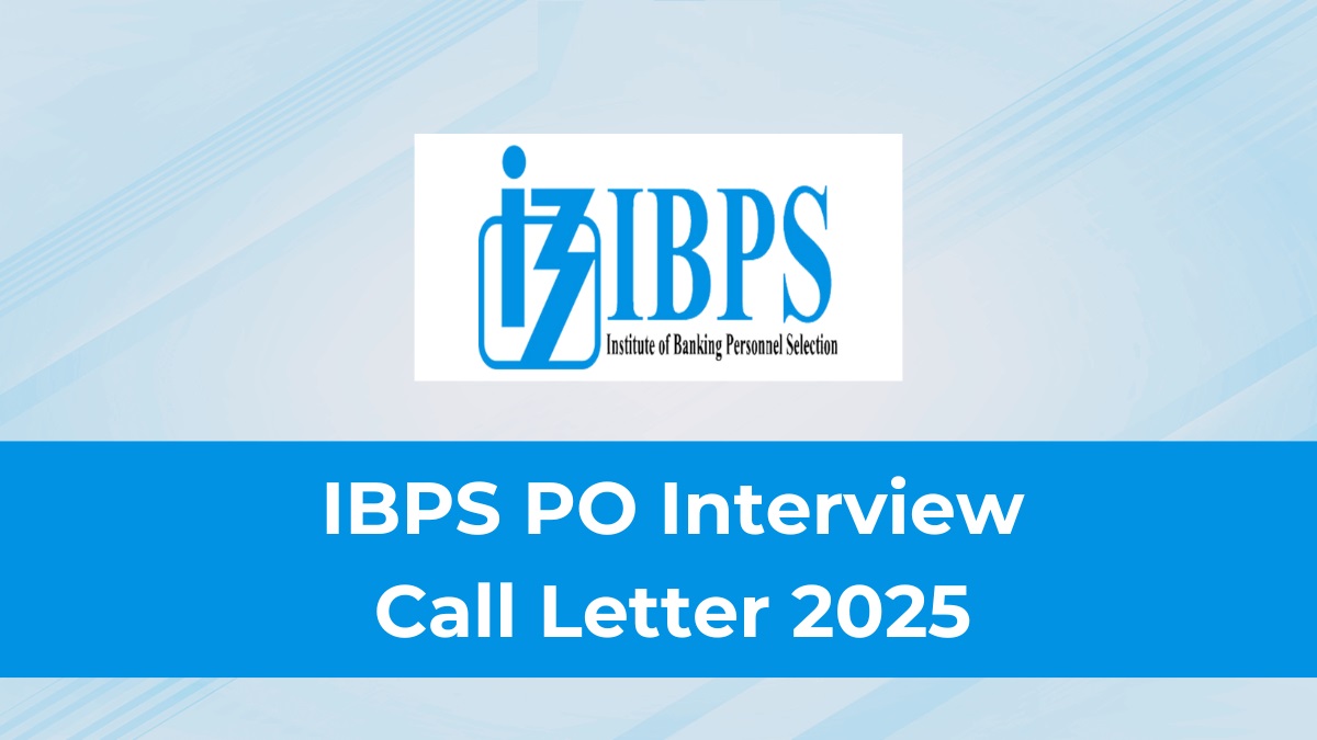 IBPS SO 14th Interview Letter 2025 Out Now