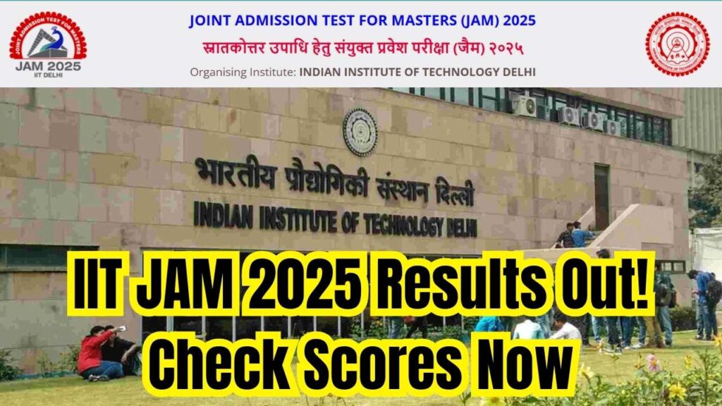 IIT JAM 2025 Result