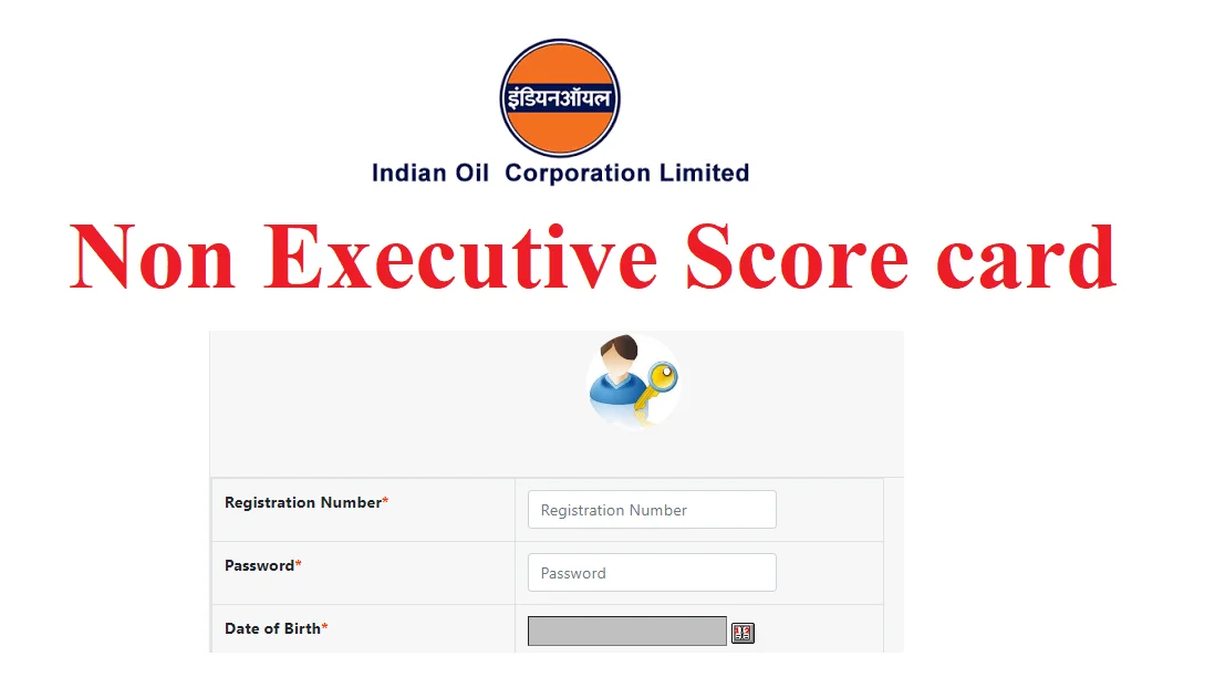 IOCL Non-Executive Post 2024 Score Card