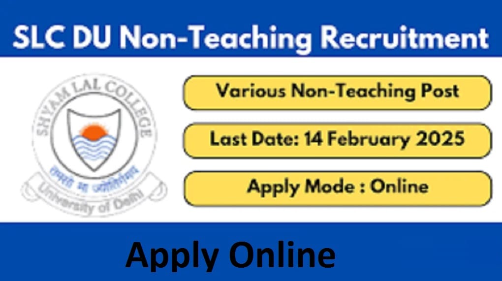 SLC DU Non-Teaching Recruitment 2025