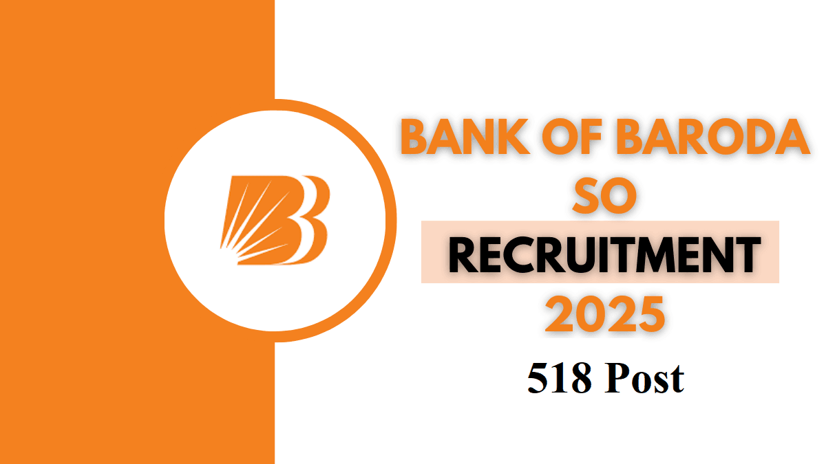 Bank of Baroda SO Recruitment 2025