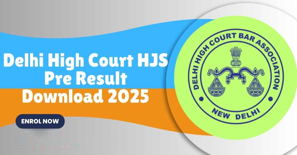 Delhi High Court HJS Pre Result 2025 Released