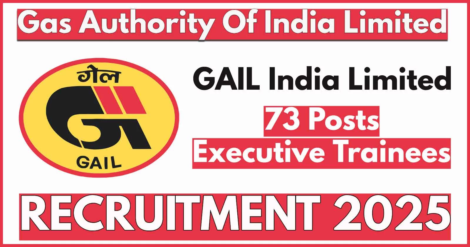 GAIL Executive Trainee Recruitment 2025