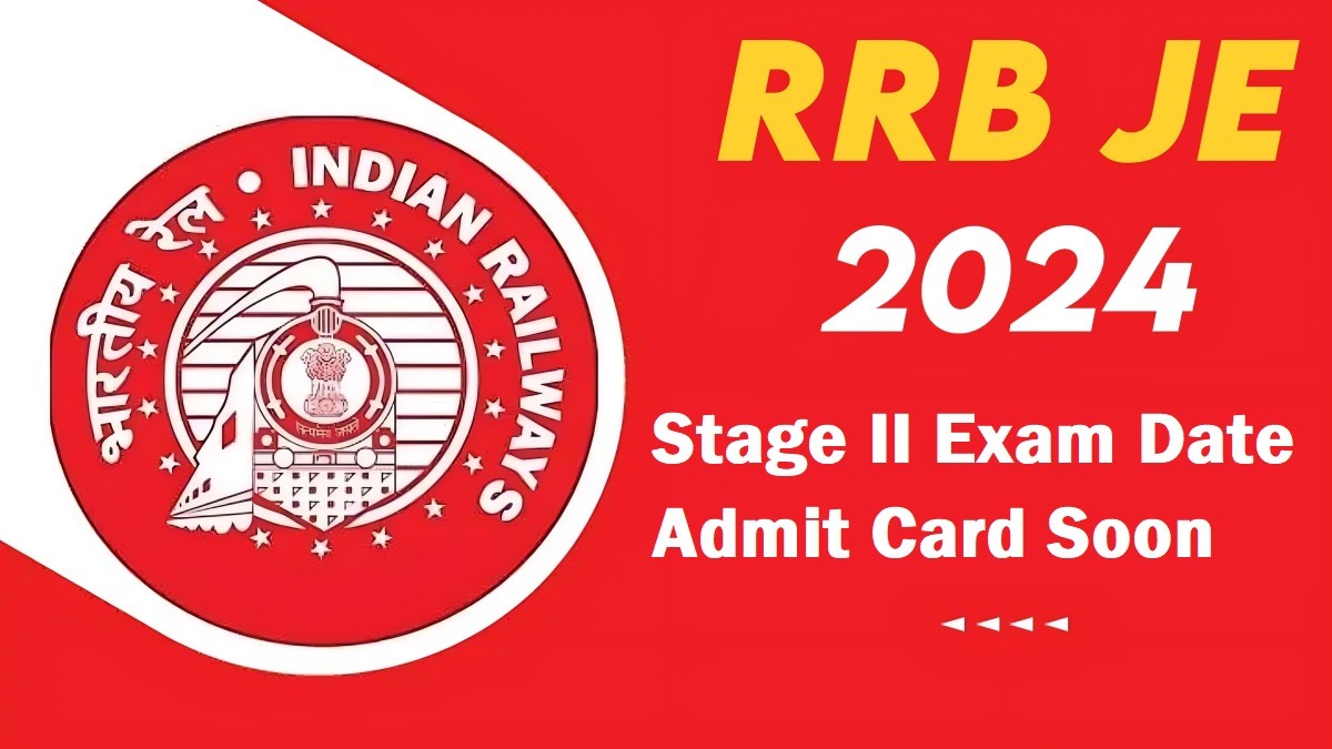 Railway RRB JE Stage II Exam Postponed 2025