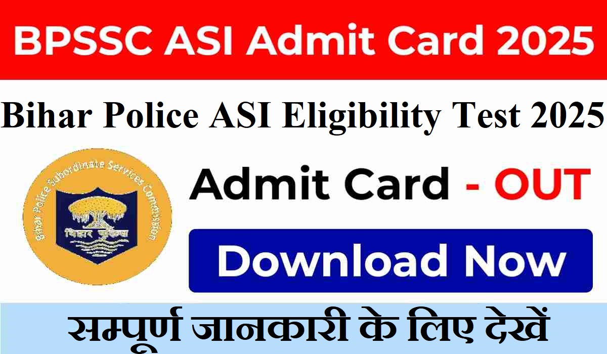 Bihar Police BPSSC ASI Steno 01/2024 Eligibility Test Admit Card