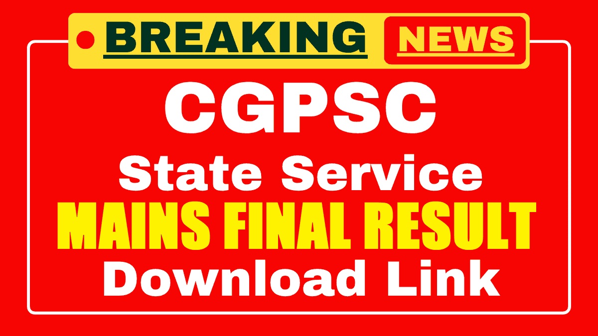CGPSC SSE Mains Final Result 2025