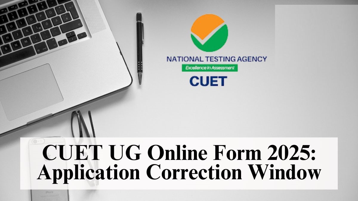 NTA CUET UG 2025 Correction / Edit Form
