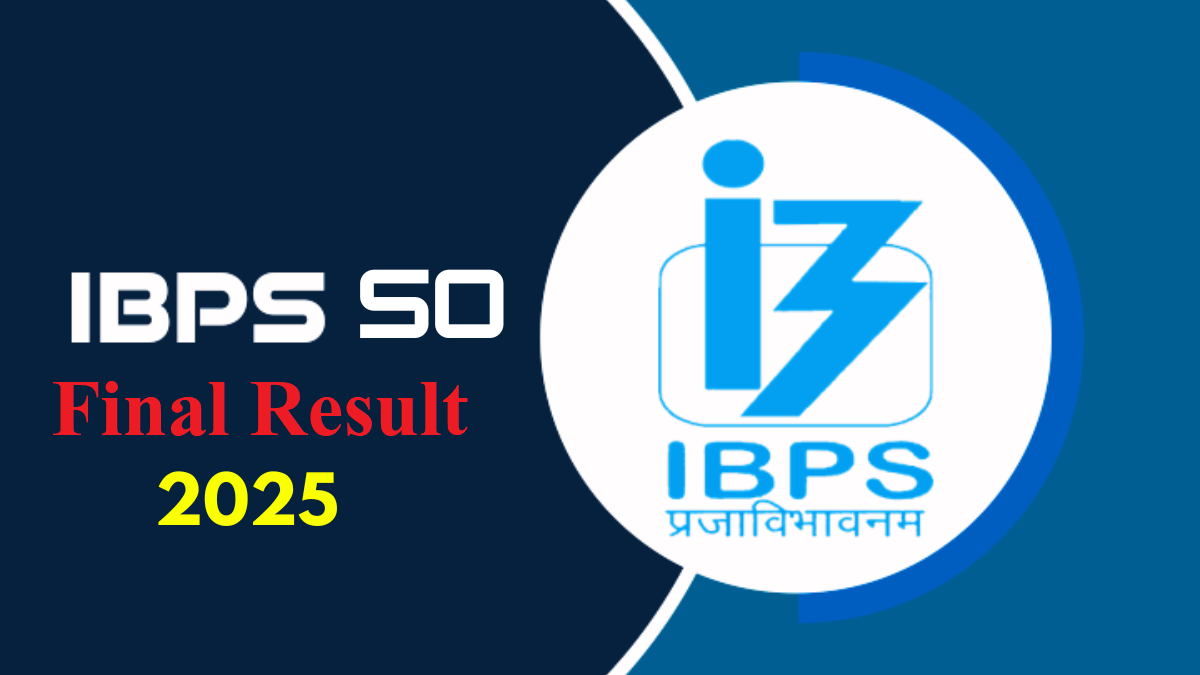 IBPS SO 14th Final Result 2025 Released