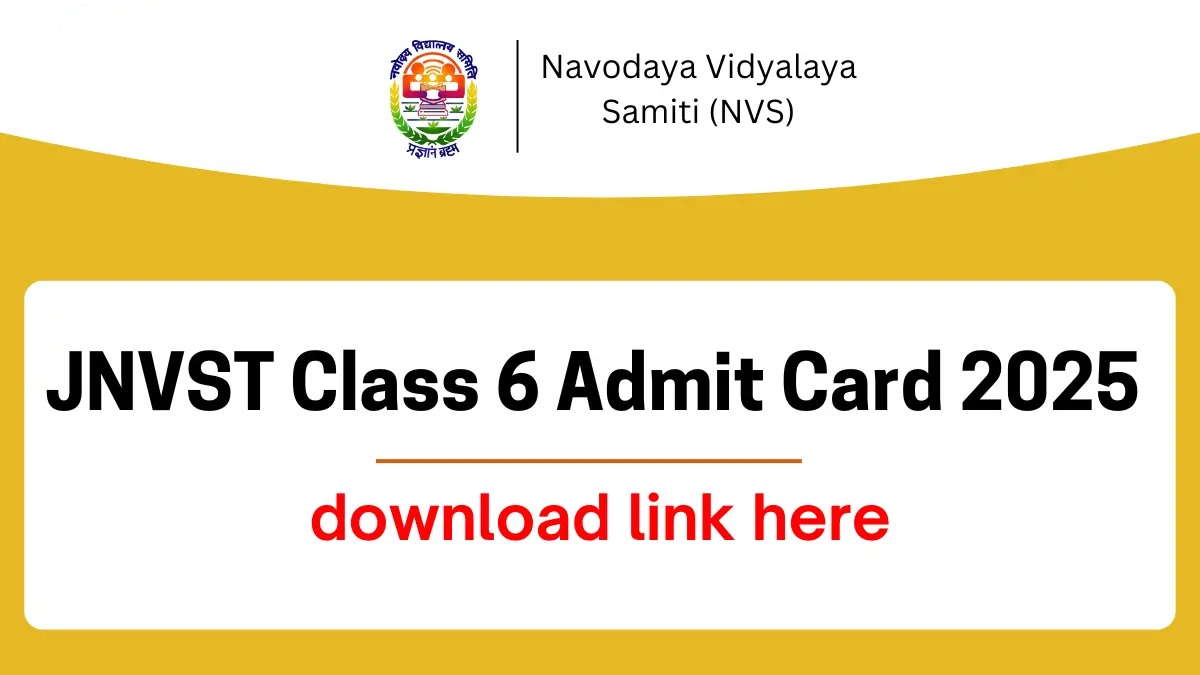 Navodaya Vidyalaya NVS Class 6 Admit Card 2025 (Winter Bound)