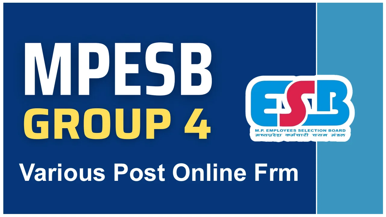 MPESB Group 4 Various Post Recruitment 2025
