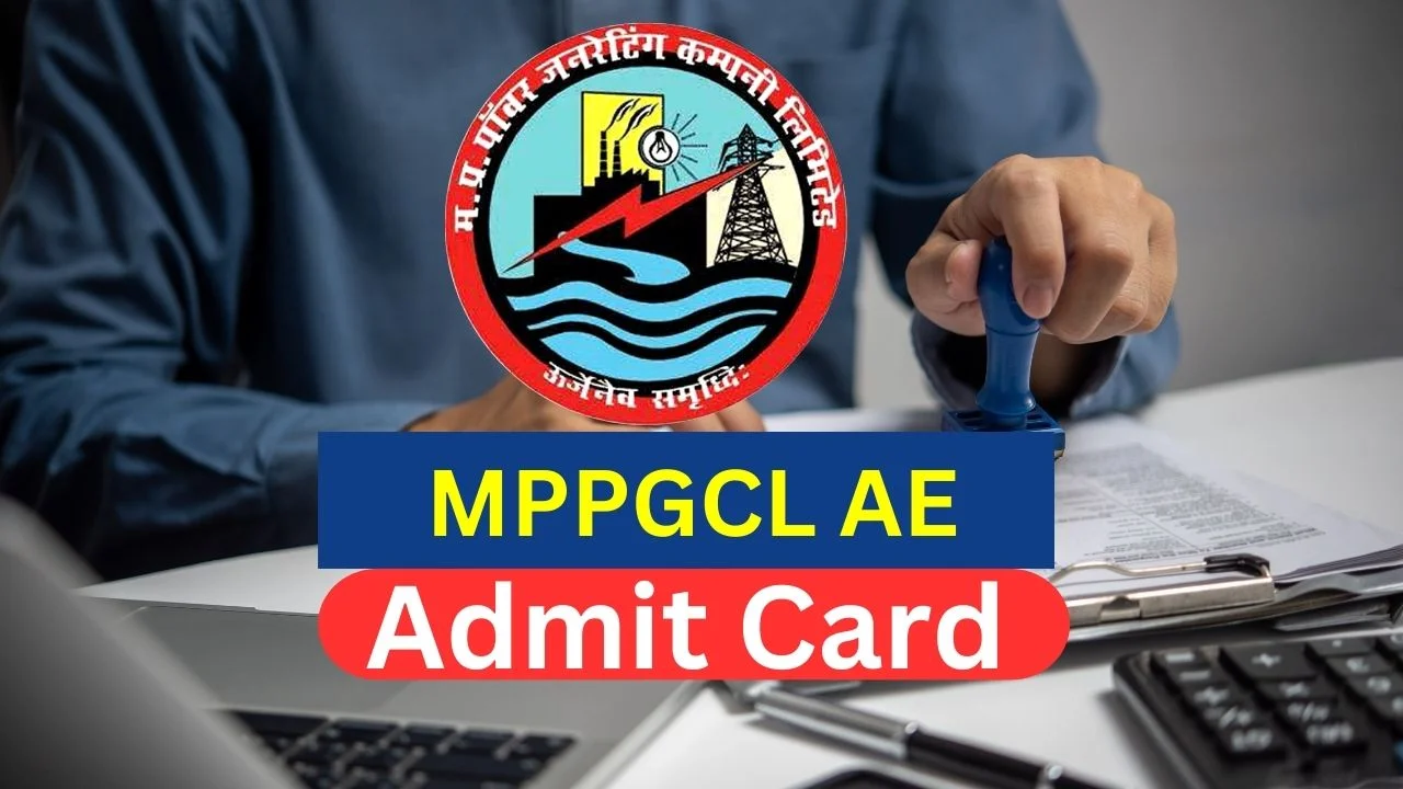 MPPGCL AE Admit Card 2025