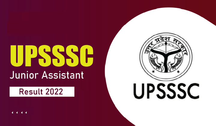 UPSSSC Junior Assistant 2022 Skill Test Result Out Now