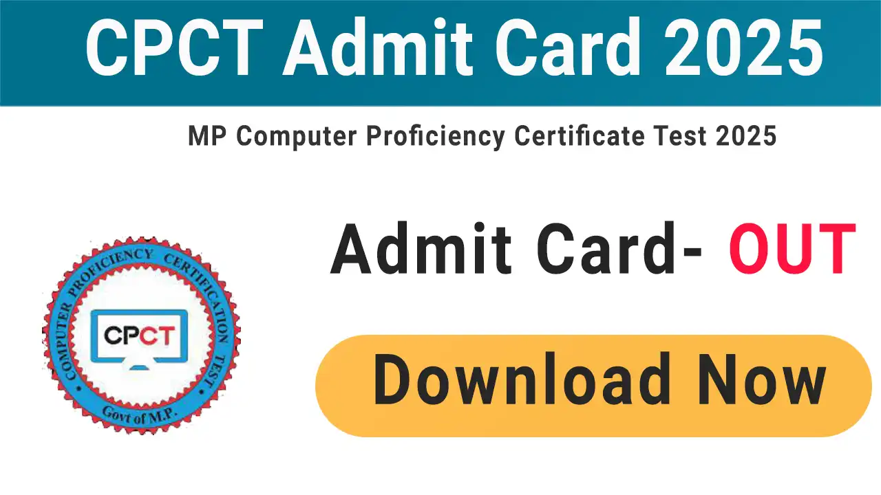 MP CPCT Exam Admit Card 2025