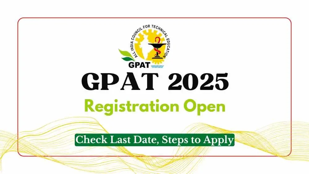 GPAT Admissions Online Form 2025