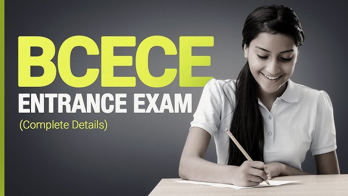 BCECE Entrance Exam Online Form 2025