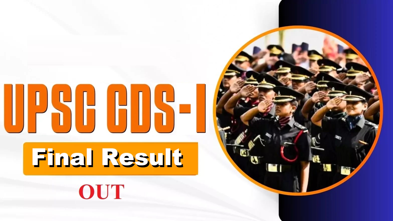 UPSC CDS I Final Result 2025