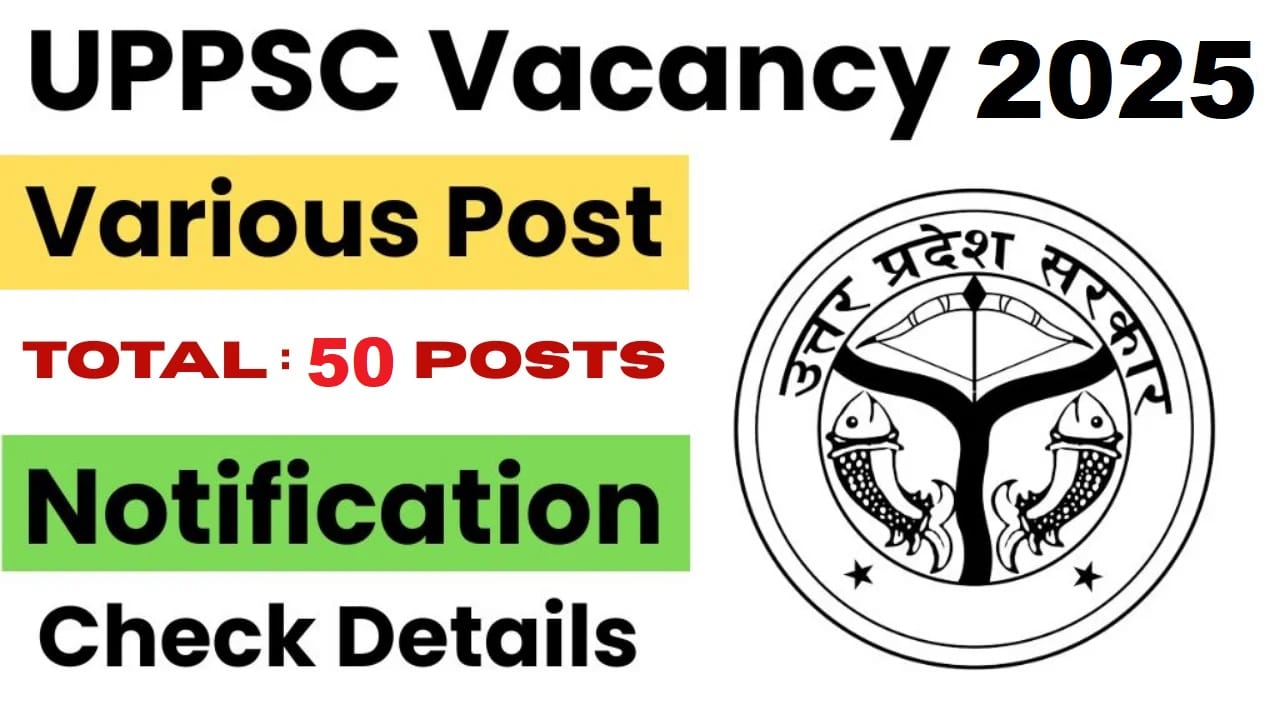 UPPSC Various Post Direct Recruitment 2025