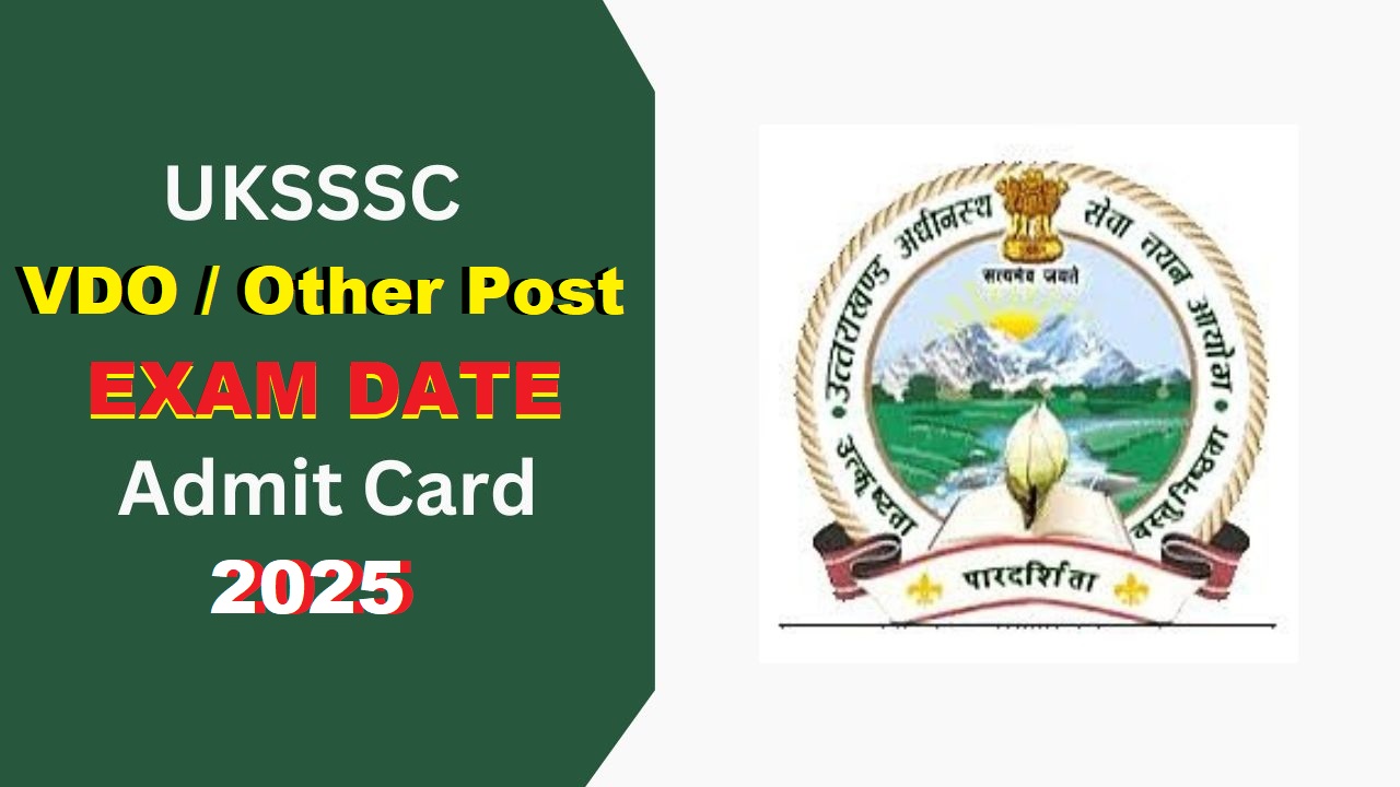 UKSSSC VDO & Other Post Admit Card 2025