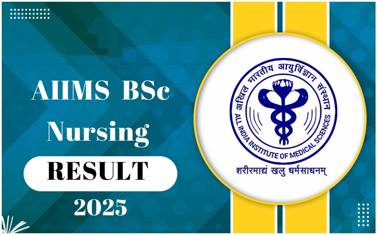 AIIMS BSc Nursing Result 2025