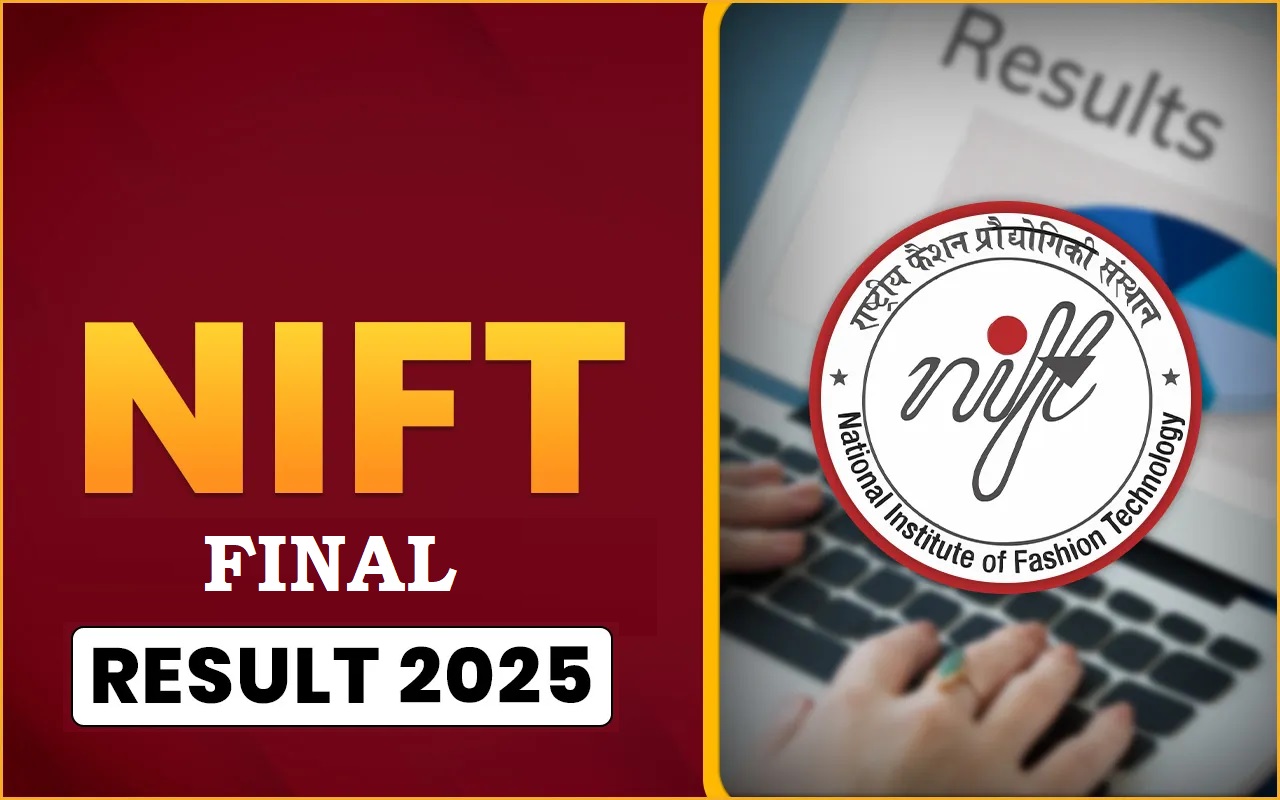 NTA NIFT Final Result 2025