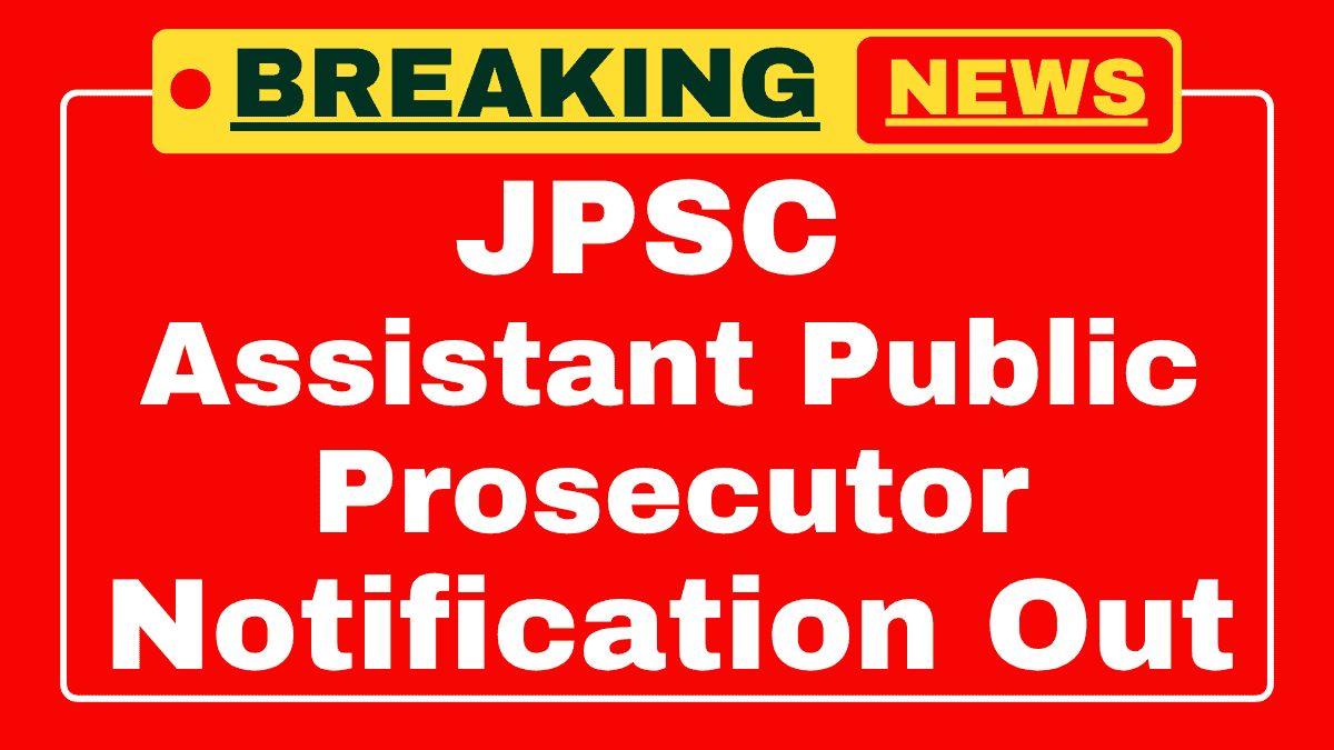 JPSC Assistant Public Prosecutor APP Recruitment 2025