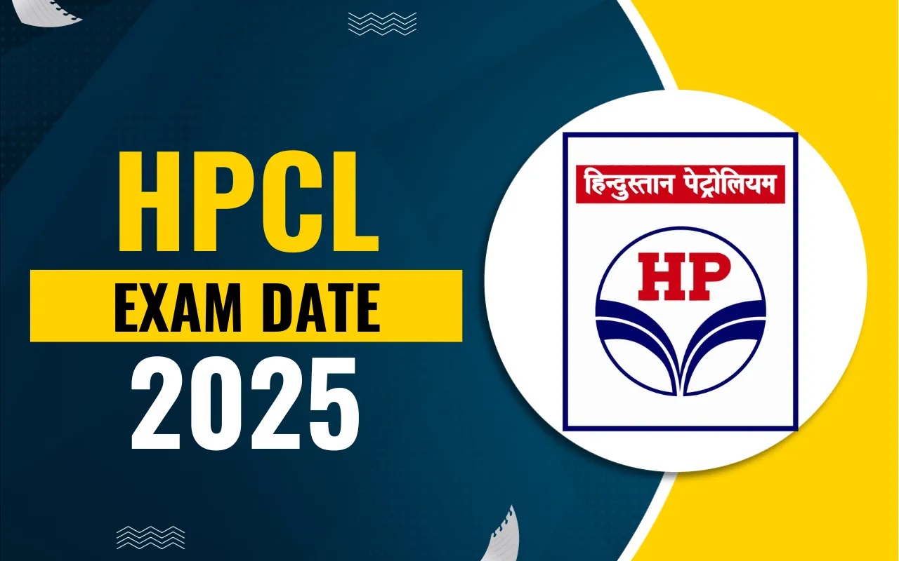 HPCL Junior Executive Exam Date 2025