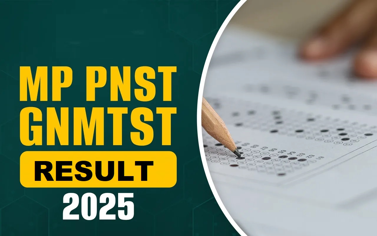 MPESB PNST/ GNMTST & ANMTST Result 2025