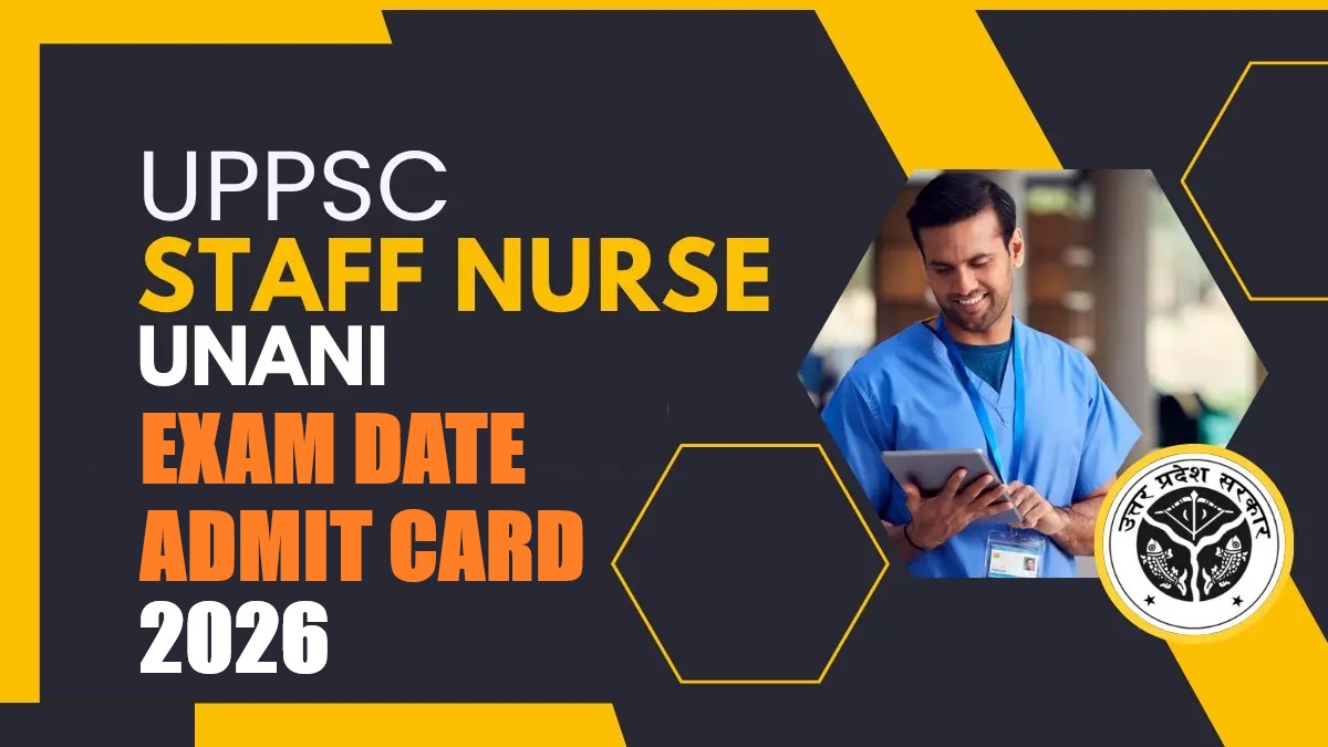 UPPSC Staff Nurse Unani Admit Card 2026